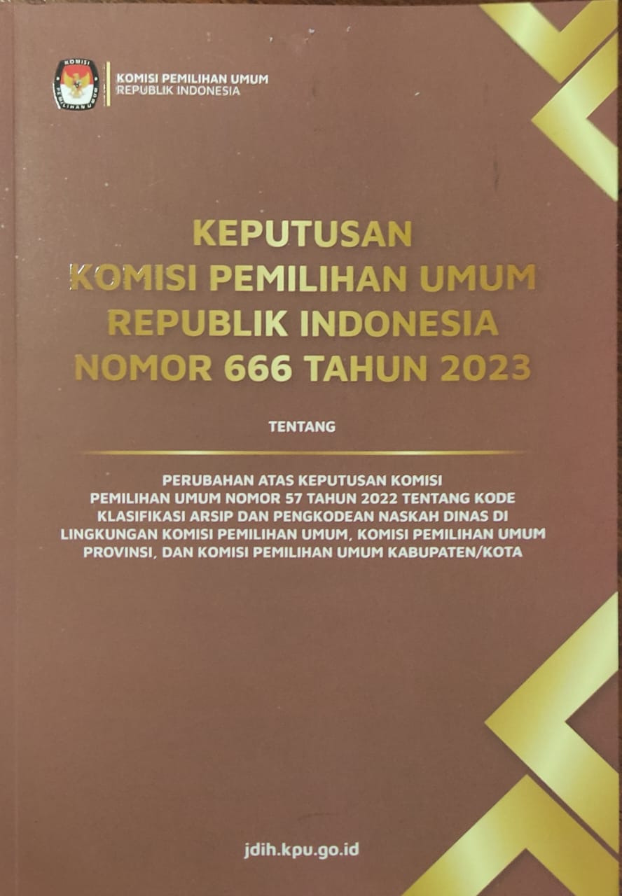 KEPUTUSAN KOMISI PEMILIHAN UMUM REPUBLIK INDONESIA NOMOR 666 TAHUN 2023